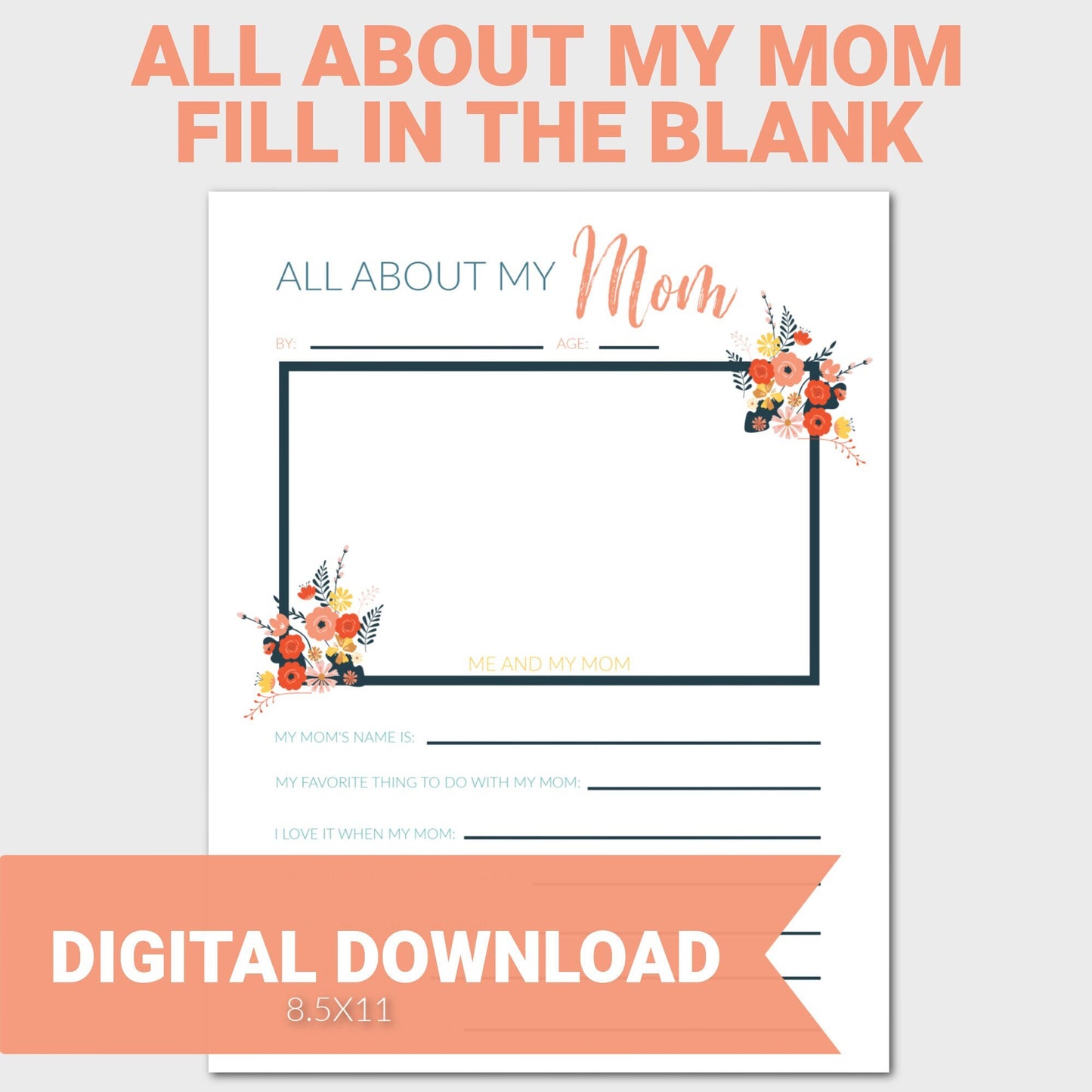 All About My Mom Fill in the Blank Printable Worksheet, Mother's Day Activity, About My Mom, Mother's Day Printable