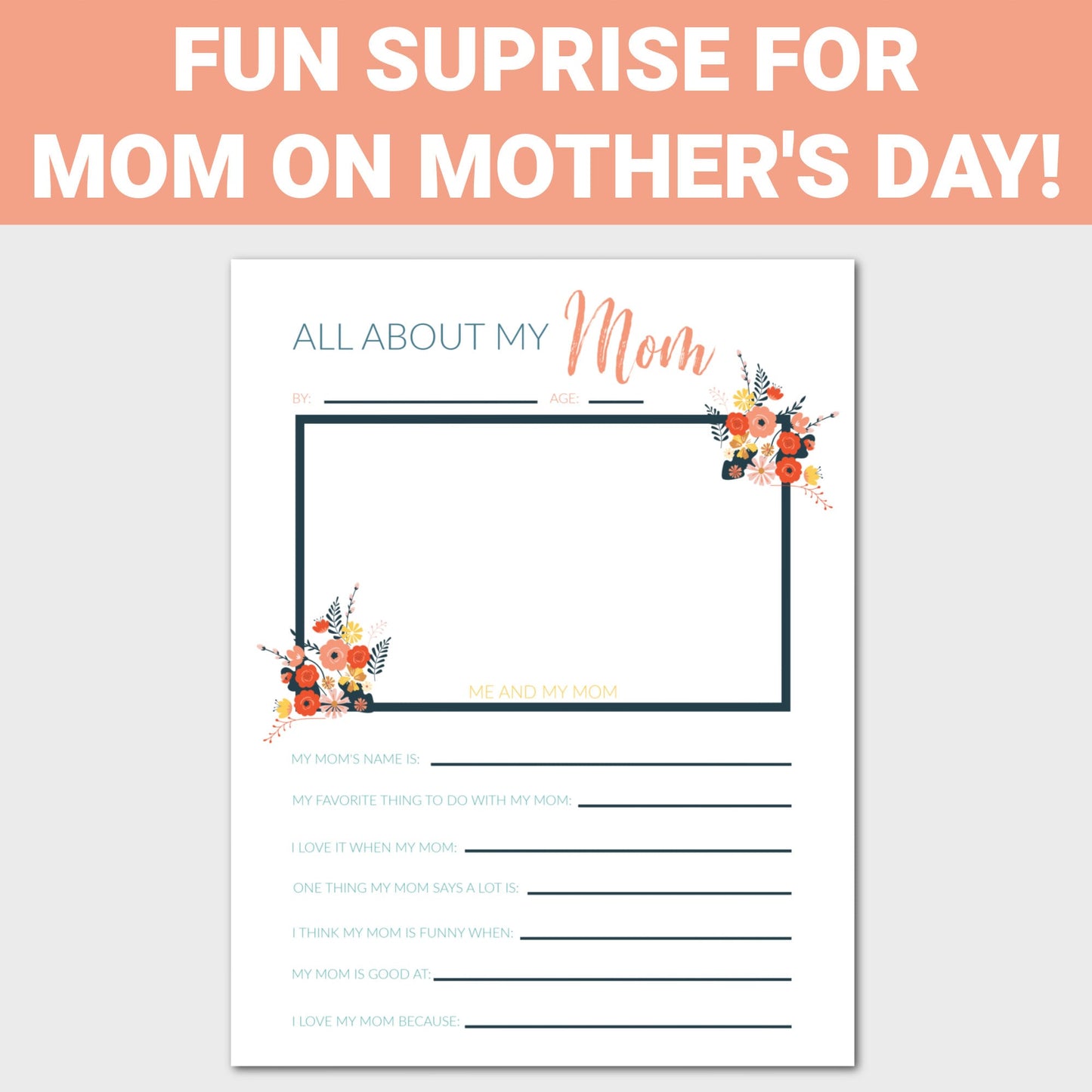 All About My Mom Fill in the Blank Printable Worksheet, Mother's Day Activity, About My Mom, Mother's Day Printable